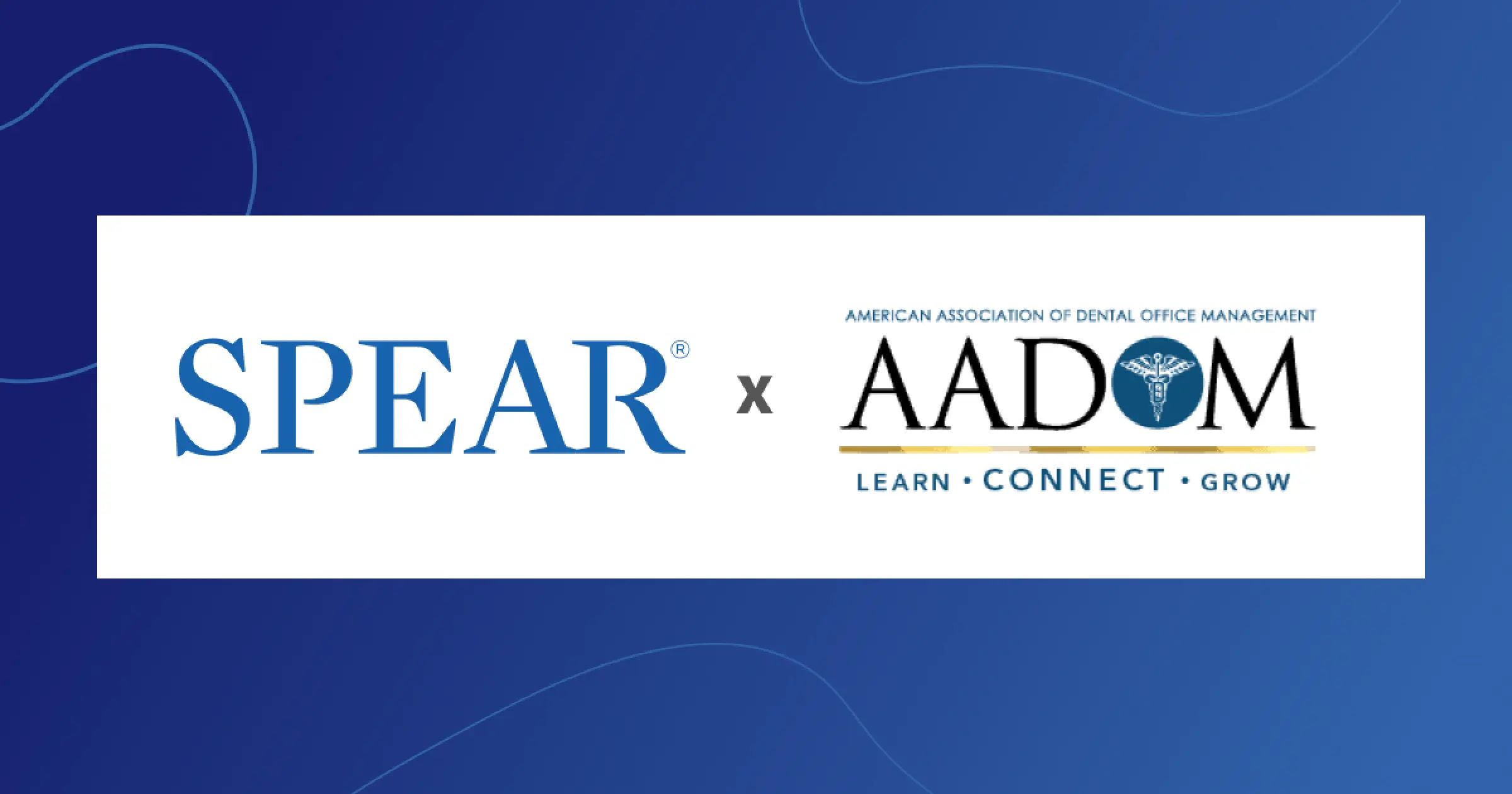 Spear Education Partners With AADOM To Elevate Dental Office Management Education AADOM 1