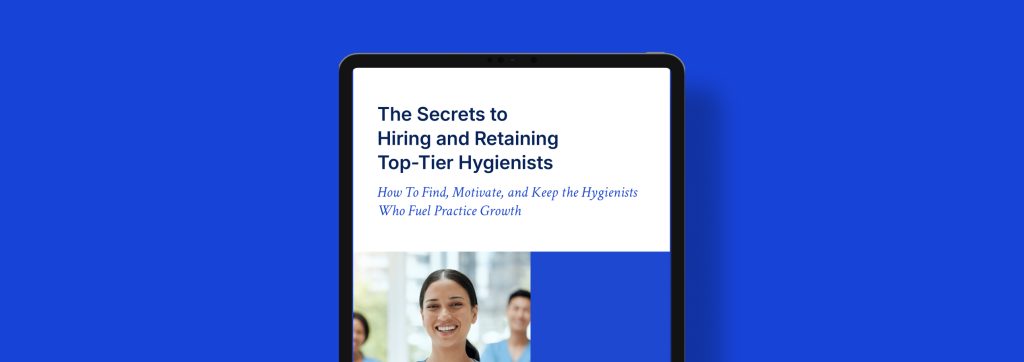 Empowered Dental Hygienists Are Shaping the Future E-book cover highlighting empowered dental hygienists and the evolving dental hygienist role in hygienist-led care, collaborative dental care, whole-person dentistry, and oral systemic health.