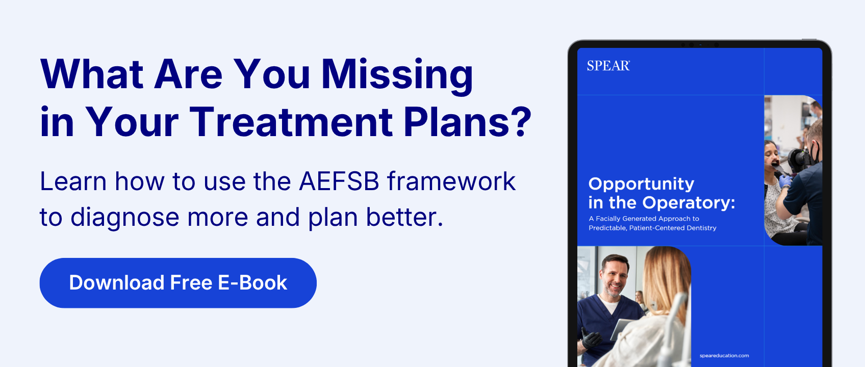 Download free e-book on AEFSB framework for dental treatment planning to improve diagnosis and case outcomes